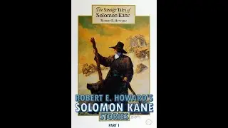 Solomon Kane Part 1