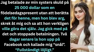 Jag betalade min systers skuld på 25 000 dollar som födelsedagspresent, men hon blev arg.