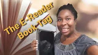 📱E- Reader 📚Book Tag | Grab your kindle, phone, tablet💻