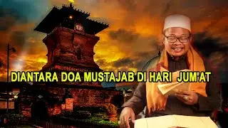 049. DIANTARA DOA MUSTAJAB DI HARI  JUM'AT