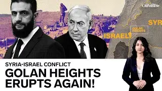 Golan Heights: The Contested Plateau | Why It Matters to Israel & Syria