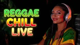 Relaxing Reggae Chill Live &ndash; Tropical Island Vibes, Caribbean Music & Good Energy All Day