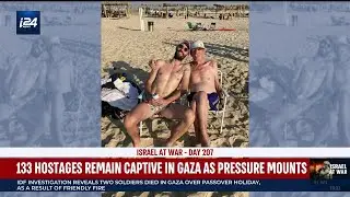 133 hostages remain captive in Gaza as pressure mounts
