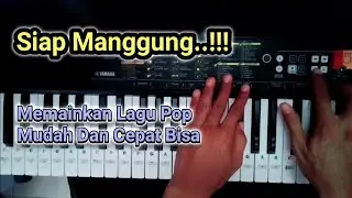 Cara Memainkan Lagu Pop Dengan Menggunakan Style di Keyboard Piano (Yamaha psr f52)