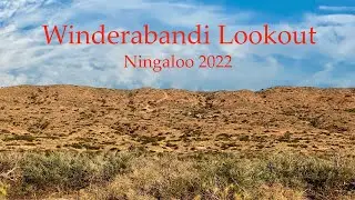 Cape Range Lookout-  Winderabandi (Ningaloo) - &ldquo;Test Your 4wd  Skills&rdquo;