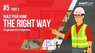 Build Your Dream Home the Right Way | Episode 5 &ndash; Part 2 | Engineer Bro