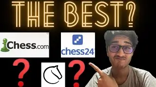 LICHESS VS CHESS24 VS CHESS.COM - WHICH IS THE BEST ?