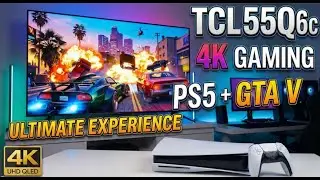 4K Gaming Experience Test: TCL 55Q6c 55