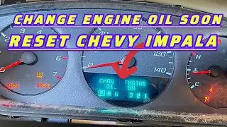 How To Reset Change Engine Oil Soon In Chevy Impala