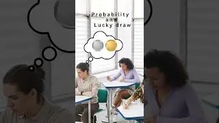 Probability and lucky draw|class 12 Probability #shortsfeed #shorts #jee #kcetmaths #catexam #maths