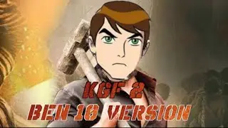 Ben 10 TAMIL | KGF Chapter 2 | Vishwa Unitrix