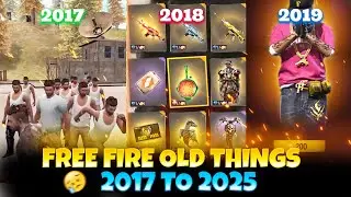 FREE FIRE OLD THINGS 2017 TO 2025 😱😭 || UNKNOWN MYSTERIOUS FACTS  || GARENA FREE FIRE