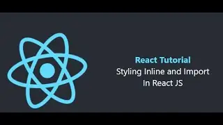 Styling in React JS (React JS-10)