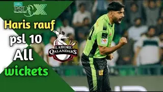 Haris Rauf All Wickets in PSL 2025   Lahore Qalandars #HarisRauf #PSL10 #PSL2025 #HarisRaufWickets