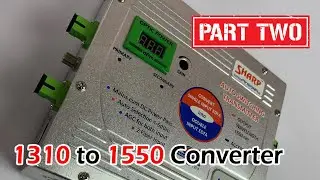 (Part-2) 1310nm to 1550nm Double Input Optical Signal Converter | MER Loss Testing & Final Result