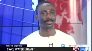 GWCL Water Unsafe - Today's Big Story on Joy News (14-11-14)