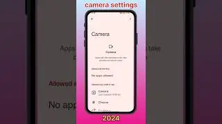 Camera permission settings  🤔 #camera #shorts #privacy