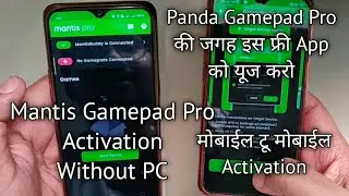 Mantis Gamepad Pro Mobile to Mobile Connect - Without PC - No root - App like Panda Gamepad Pro