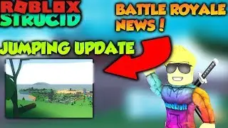 ROBLOX STRUCID BATTLE ROYALE INFO + NEW UPDATE (New Jumping Physics + New Code)