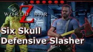 Defensive Slasher Build - World War Z - Six Skull Builds
