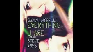 Everything You Are - Sammi Morelli (Ft. Stevie Ross)