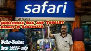 Wholesale Trolley & Bag Market in Kolkata  |Cheapest Branded Trolley luggage Bag Market on Barabazar