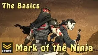 The Basics - Mark of the Ninja (Gameplay)