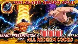 Oni Slash Sword Soul & All 6 Giftcodes🎁🎁 6 Codes Oni Slash Sword Soul + Redeem Guide