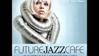 Alexandra Hampton - Future Jazz Cafe -