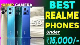 Realme Best Smartphone Under 15000 | 5G Phones | 108MP Camera | Best Phone Smartphone under 15000
