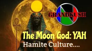 THE MOON GOD YAH HAMITE STYLE. 