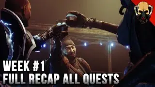 Destiny 2: Season of Plunder - Week #1 Full Recap All Quests