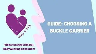 Guide: Choosing a Buckle Carrier - Vol 2