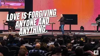 Love is forgiving anyone and anything | Pastor Joel Sims