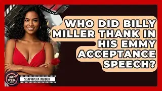 Who Did Billy Miller Thank In His Emmy Acceptance Speech? - Soap Opera Insider