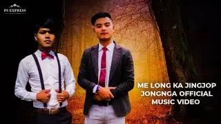 ME LONG KA JINGJOP JONG NGA