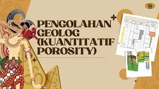 [KIAVT] PENGOLAHAN GEOLOG (KUANTITATIF - POROSITY)