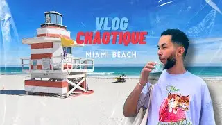 VLOG (CHAOTIQUE) À MIAMI 🌴 - que faire en 5 jours?