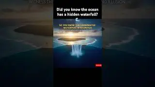 Did you know the ocean has a waterfall? #science #didyouknow #whatif #facts #fyp