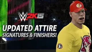 WWE 2K15 PS4/XB1: John Cena Updated Attire, Entrance, Signatures & Finishers