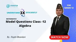 Model Question Algebra | Class 12 | NEB