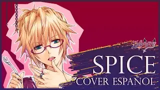 SPICE! - Len Kagamine [Cover Espa&ntilde;ol]【Yokuyoru】