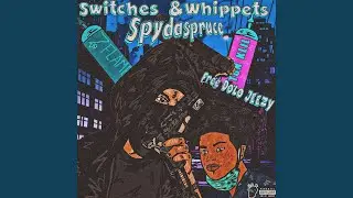 Switches & Whippets