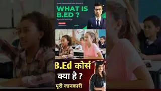 What is B.Ed ? - [Hindi] &ndash; Knowledge Radar || By Vivek Singh   | Career Opportunities Series