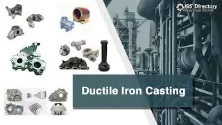 Ductile Iron Casting Services and Industry Information