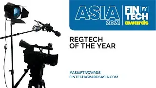 Asia FinTech Awards 2021: RegTech of the Year #AsiaFTAwards