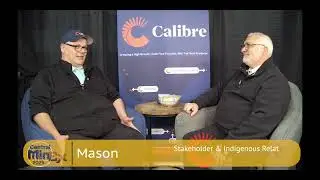 Mason Kerpan with Calibre Mining Testimonial