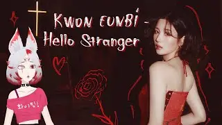 Реакция на 권은비 KWON EUNBI 'Hello Stranger'ㅣВокальная магия в действии