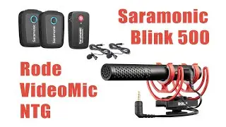 Rode VideoMic NTG vs Saramonic Blink 500