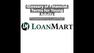 Glossary Of Financial Terms For Young Adults